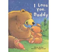 I Love You, Daddy by Jillian Harker (English) Hardcover Book
