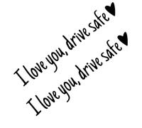 I Love You Drive Safe Sticker, 2Pc I Love You Drive Safe Decal, Waterproof Windshield Rearview Letter Sticker, Funny Car Decals Stickers Decor for Window Bumper Mirror