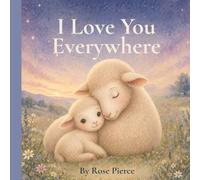 I Love You Everywhere