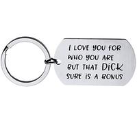 I Love You for Who You are But That Dick Sure is A Bonus, Funny Keychain Gifts for Boyfriend Fiance Husband, Anniversary Birthday Valentines Day Key Chain Gift Excellent Creative