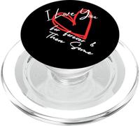 I Love You Forever & Then Some, I Love You More heart design PopSockets PopGrip for MagSafe