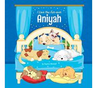 I Love You Fur-ever, Aniyah: Personalized Book and Bedtime Story with Dog Poems and Love Poems for Kids