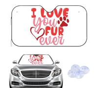 I Love You Fur Ever Valentine Car Windscreen Cover Sunshades, Frost Car Window Cover for Winter, Accessories Frost Windscreen New Driver Gifts Screen Protector From Ice Screen for Suv Van (140× 70 cm)
