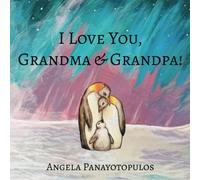 I Love You, Grandma and Grandpa!