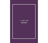 I LOVE YOU, GRANDMA: Let her know how much you love her with this one-of-a-kind gift!