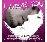 I Love You - International Love Songs