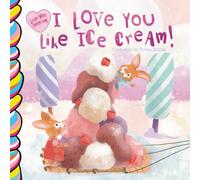 I Love You Like Ice Cream 7x7