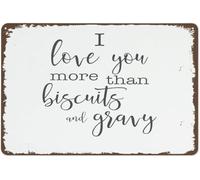 I Love You More Than Biscuits & Gravy Sign - Farmhouse Decor Vintage Metal Tin Sign Happy Valentine's Day Sign Funny Novelty Kitchen Bar Club Garage Garden Home Decor Wall Art Tin Signs 12x8 inch
