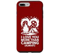 I Love You More Than Camping - Almost Case for iPhone 7 Plus/8 Plus