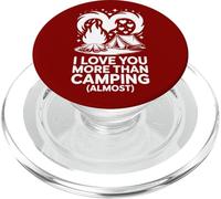 I Love You More Than Camping - Almost PopSockets PopGrip for MagSafe