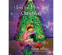 I Love You More Than Christmas