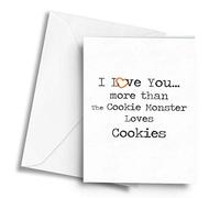 I Love You More Than The Cookie Monster Loves Cookies - A5 Greetings Card
