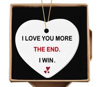 I Love You More The End I Win Ceramic Hanging Ornament,Romantic Valentines Day Gifts for Girlfriend Wife Husband, Hanging Home Decor for Him Her