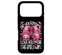 I Love You More The End I Win Pink Gnome Valentines Couple Case for iPhone 17 Pro