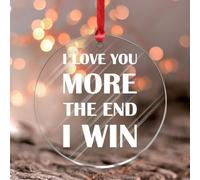 I Love You More The End I Win Stained Glass Window Hangings Valentine's Gifts for Boyfriend Girlfriend Round Ornament Keepsake Romantic Love Quote Acrylic Christmas Bauble Wall Art Gift for Mom