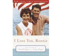 I Love You, Ronnie: The Letters of Ronald Reagan to Nancy Reagan by Nancy Reagan (2002-02-26)