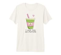 I Love You So Matcha Latte Kawaii Green Tea Pink Premium T-Shirt