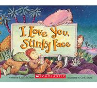 I Love You, Stinky Face