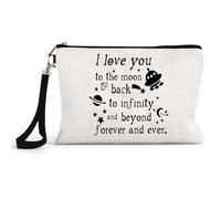 I Love You to The Moon & Back to Infinity and Beyond Forever and Ever, Make Up Bag with Strap, Linen Cosmetics Bag, Beauty Bag.