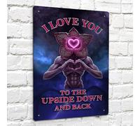 I Love you to the Upside down and back Sign | Stranger Valentines quote gift A4 metal sign