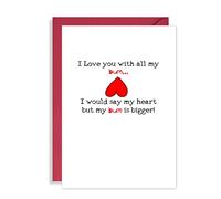 I Love You with all my Bum! Funny Birthday/Anniversary Card for Him - Wedding Anniversary - Witty Valentine for Husband - Banter Card for Wife Birthday - A5