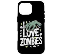 I Love Zombies Creepy Cool Monster Design Case for iPhone 16 Pro Max