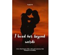 I loved her beyond words