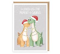 I Loved Us The Moment I Saurus - Cute Christmas Love Greeting Card, Merry Christmas Husband Wife Boyfriend Girlfriend Partner Best Friend, Festive Dinosaur Pun