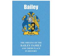 I LUV LTD Bailey English Family Surname History Booklet with Brief Historical Facts