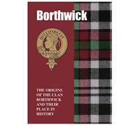 I LUV LTD Borthwick Ancestry Booklet Brief History of the Origins of the Scottish Clan