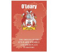 I LUV LTD O'Leary Irish Family Name History Booklet Covering the Origin of this Famous Name