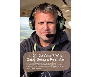 I’m 54, So What? Why I Enjoy Being a Real Man: Age is not a decline, nor a tally of lost opportunities. It is the accumulation of clarity, presence, and choice the distilled essence of a…