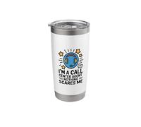 I’m A Call Center Agent Nothing Scares Me, Tech Support Stainless Steel Insulated Tumbler