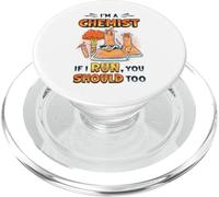 I´m A Chemist If I Run You Should Too Chemistry Laboratory PopSockets PopGrip for MagSafe