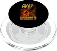 I’m a Dad Hero and a Firefighter Nothing Scares Me Shirt PopSockets PopGrip for MagSafe