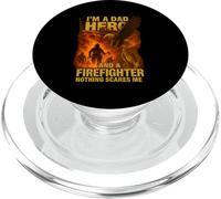 I’m a Dad Hero and a Firefighter Nothing Scares Me Shirt PopSockets PopGrip for MagSafe