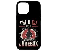 I´m A DJ Not A Jukebox Disc Jockey Case for iPhone 12 Pro Max