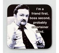 I’m A Friend First, Boss Second - David Brent from The Office - Drinks Coaster - Hardboard - 9cm x 9cm - Gloss Finish