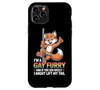 I`M A Gay Furry And If You Ask Nicely I Might Lift My Tail Case for iPhone 11 Pro
