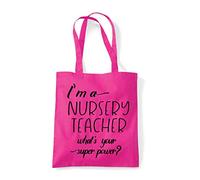 I’m A Nursery Teacher Personalised What’s Your Superpower - Teacher Appreciation Gift tote shopping bag - Fuschia
