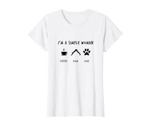 I' M A SIMPLE WOMAN - Fun Yoga Dog Coffee T-Shirt