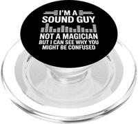 I’m A Sound Guy Not A Magician Audio Engineer PopSockets PopGrip for MagSafe