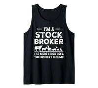 I’m A Stock Broker The More Stock I Get Farm Animal Pun Tank Top