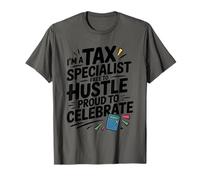 I’M A Tax Specialist Free to Hustle, Bookkeeping Accountant T-Shirt
