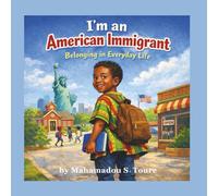 I’m an American Immigrant: Belonging in Everyday Life
