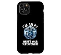 I’m An RT What’s Your Superpower Respiratory Therapist Case for iPhone 11 Pro
