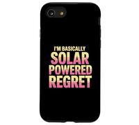 I’m Basically Solar Powered Regret Funny Sunburn Humor Case for iPhone SE (2020) / 7/8