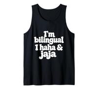 I’m Bilingual Haha Jaja Funny Spanish English Humor Tank Top