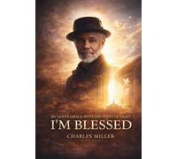 I’M BLESSED: By God’s Grace Into the Point of Light