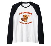 I’m Canadian We Love Our Beaver Funny Canadian Pride Raglan Baseball Tee